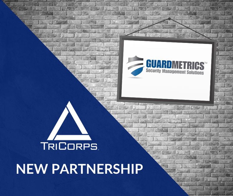 TriCorps Partners with GuardMetrics Security Management Solutions